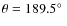 $\theta=189.5\hbox{$^\circ$ }$