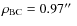 $\rho_{\rm BC}=0.97\hbox{$^{\prime\prime}$ }$