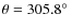 $\theta=305.8\hbox{$^\circ$ }$