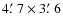 $4\hbox {$.\mkern -4mu^\prime $ }7 \times 3 \hbox {$.\mkern -4mu^\prime $ }6$