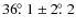 $36\hbox{$.\!\!^\circ$ }1 \pm 2\hbox{$.\!\!^\circ$ }2$