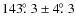 $143\hbox{$.\!\!^\circ$ }3 \pm 4\hbox{$.\!\!^\circ$ }3$