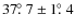 $37\hbox{$.\!\!^\circ$ }7 \pm 1\hbox{$.\!\!^\circ$ }4$