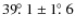 $39\hbox{$.\!\!^\circ$ }1 \pm 1\hbox{$.\!\!^\circ$ }6$