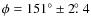 $\phi = 151^{\circ}\pm2\hbox{$.\!\!^\circ$ }4$