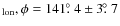 $_{\rm lon}, \phi =
141\hbox{$.\!\!^\circ$ }4\pm3\hbox{$.\!\!^\circ$ }7$