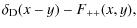 $\displaystyle \delta_{\rm D}(x-y) -F_{++}(x,y) ,$