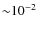 ${\sim}10^{-2}$