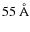 $55~\AA$