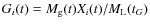 $G_i(t)=M_{\rm g}(t)X_i(t)/M_{\rm L}(t_G)$