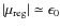 $\vert\mu_{\rm reg}\vert \simeq \epsilon_{0}$