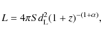 \begin{displaymath}
L = 4\pi S d_{\rm L}^2 (1+z)^{-(1+\alpha)},
\end{displaymath}