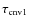 $\tau_{\rm cnv1}$