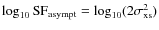 $\log_{10} {\rm SF}_{\rm asympt} =
\log_{10}(2\sigma^2_{\rm xs})$