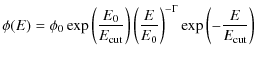 $\displaystyle \phi(E) = \phi_0 \exp\left({\frac{E_0}{E_{\rm cut}}}\right)\left(\frac{E}{E_0}\right)^{-\Gamma}\exp\left(-{\frac{E}{E_{\rm cut}}}\right)$