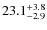 $23.1^{\rm +3.8}_{-2.9}$