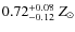 $0.72^{\rm +0.08}_{-0.12}~Z_\odot$