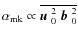 $\alpha_{\rm mk}\propto\overline{\mbox{$\vec{u}$ } {}_0^2~\mbox{$\vec{b}$ } {}_0^2}$