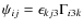 $\psi_{ij}=\epsilon_{kj3}\Gamma_{i3k}$