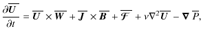 $\displaystyle {\partial\overline{\mbox{\boldmath$U$ }}\over\partial t}