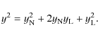 \begin{displaymath}y^2=y_{\rm N}^2+2y_{\rm N}y_{\rm L}+y_{\rm L}^2.
\end{displaymath}