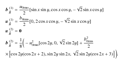 \begin{eqnarray*}&&\mbox{$\vec{b}$ } {}_{\hspace*{-1.1pt}\,\hspace{.3mm}\overlin...
... 2x+2), \sin 2y\sin 2x, \sqrt{2}\sin 2y(\cos 2x+3)\right] \Big).
\end{eqnarray*}