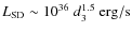 ${L_{\rm SD}} \sim 10^{36}~d_{3}^{1.5}~{\rm erg/s}$