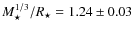 $M_\star^{1/3}/R_\star = 1.24 \pm 0.03$