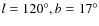 $l = 120^\circ, b = 17^\circ$