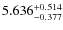 $\rm 5.636^{+0.514}_{-0.377} $