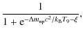 $\displaystyle \frac{1}{1+{\rm e}^{-\Delta m_{\rm np} c^2/ k_{\rm B} T_9 -\xi}} ,$