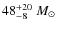 $48^{+20}_{-8}~M_\odot$