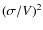 $(\sigma/V)^2$