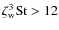 $\zeta_{\rm w}^3 {\rm St} > 12$