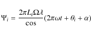 \begin{displaymath}\Psi_{i}= \frac{2 \pi L_{i} \Omega {\lambda}}\cos(2 \pi \omega t + \theta_{i} + \alpha)
\end{displaymath}
