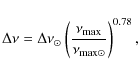 \begin{displaymath}\Delta \nu=\Delta \nu_{\odot} \left (\frac{\nu_{\rm max}}{\nu_{\rm max \odot}} \right )^{0.78},
\end{displaymath}