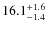 $\rm 16.1^{+1.6}_{-1.4}$