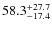 $\rm 58.3^{+27.7}_{-17.4}$