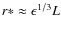$r* \approx \epsilon^{1/3} L$