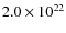 $2.0\times 10^{22}$