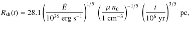$\displaystyle R_{\rm {sh}}(t)=28.1\left(\frac{\dot{E}}{10^{36}\ \rm {erg\ s^{-1...