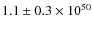 $1.1\pm0.3 \times10^{50}$