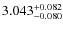 $3.043^{\rm +0.082}_{-0.080}$