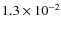 $1.3\times 10^{-2}$