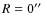 $R=0\hbox{$^{\prime\prime}$ }$