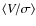 $\langle V/\sigma\rangle$