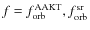 $f = f^{\rm AAKT}_{\rm orb}, f^{\rm sr}_{\rm orb}$