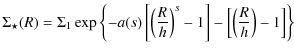 $\displaystyle \Sigma_\star(R) = \Sigma_1 \exp \left\{ - a(s) \left[ \left( \fra...
...h}
\right)^s -1 \right] - \left[ \left( \frac{R}{h}
\right) -1 \right] \right\}$