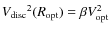 ${V_{\rm disc}}^2(R_{\rm opt}) = \beta V_{\rm opt}^2$