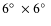 $6\hbox{$^\circ$ }\times6\hbox{$^\circ$ }$
